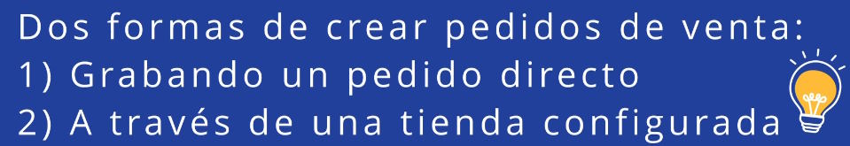 formas de crear pedidos de venta